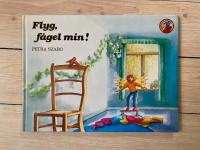 Flyg, f&aring;gel min!