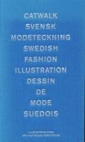 Catwalk - Swedish Fashion Illustration