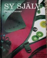 Sy sj&auml;lv Designfinesser