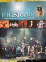 Musicals - the complete illustrated story of the world's most popular live entertainment