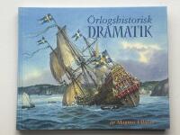 &Ouml;rlogshistorisk dramatik