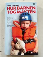 Hur barnen tog makten