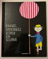 Krakel Spektakel k&ouml;per en klubba