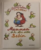 Mamman och den vilda bebin