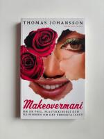 Makeovermani : om Dr Phil, plastkirurgi och illusionen om det perfekta jaget