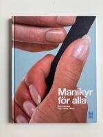 Manikyr f&ouml;r alla