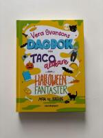 Vera Svansons dagbok f&ouml;r taco&auml;lskare och halloweenfantaster