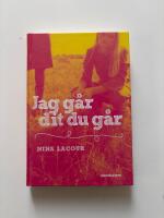 Jag g&aring;r dit du g&aring;r