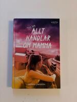 Allt handlar om mamma
