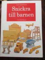 Snickra till barnen