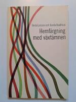 Hemf&auml;rgning med v&auml;xt&auml;mnen