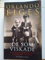 De som viskade - tystnad och terror i Stalins Sovjet
