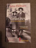Ninas resa : En &ouml;verlevnadsber&auml;ttelse