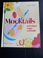 Mocktails och n&aring;gra svaga cocktails
