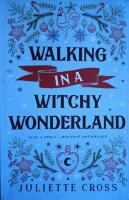 Walking in a Witchy Wonderland