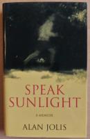Speak Sunlight: A Memoir