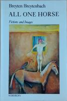 All One Horse: Fictions and Images