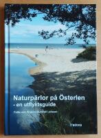 Naturp&auml;rlor p&aring; &Ouml;sterlen : en utflyktsguide