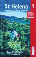 St Helena: Ascension and Tristan Da Cunha (Bradt Travel Guide)