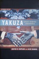 Yakuza: Japan's Criminal Underworld (Expanded Edition)