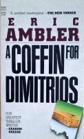 A Coffin for Dimitrios (The Mask of Dimitrios)