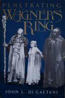 Penetrating Wagner's Ring