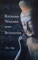 Richard Wagner and Buddhism