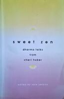 Sweet Zen: Dharma Talks from Cheri Huber