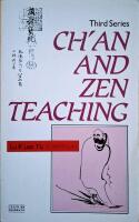 Ch'an and Zen Teaching: Third Series