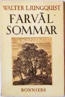 Farv&auml;l sommar