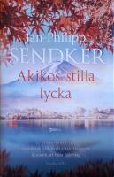 Akikos stilla lycka