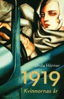 1919: kvinnornas &aring;r