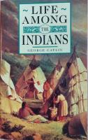Life Among the Indians