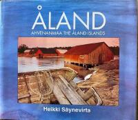 &Aring;land : Ahvenanmaa = The &Aring;land islands