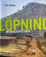 L&ouml;pning : en v&auml;rldshistoria
