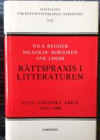 R&auml;ttspraxis i litteraturen : Nytt juridiskt arkiv 1930-1980