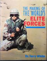 The making of the world's elite forces