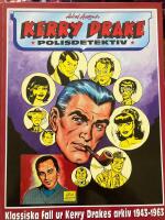 Kerry Drake. Klassiska fall ur Kerry Drakes arkiv 1943-1963