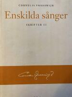 Enskilda s&aring;nger Skrifter II