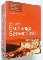 Microsoft Exchange Server 2010 Unleashed