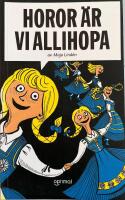 Horor &auml;r vi allihopa