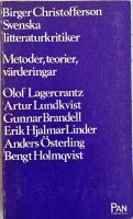 Svenska litteraturkritiker - metoder, teorier, v&auml;rderingar