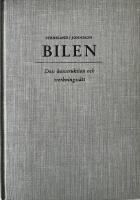 Bilen - dess konstruktion och verkningss&auml;tt