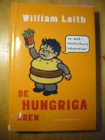 De hungriga &aring;ren : en matmissbrukares bek&auml;nnelser