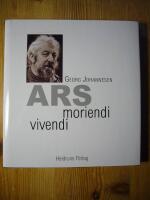 Ars moriendi ; Ars vivendi