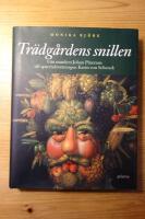 Tr&auml;dg&aring;rdens snillen : Fr&aring;n munken Johan P&auml;terson till sparrisdrottningen Karin von Schenck