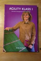 Agility klass I : fr&aring;n f&ouml;rsta tr&auml;ningspasset till t&auml;vlingsdebuten