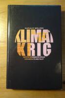 Klimatkrig : varf&ouml;r m&auml;nniskor d&ouml;dar varandra p&aring; 2000-talet