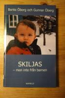 Skiljas - men inte fr&aring;n barnen