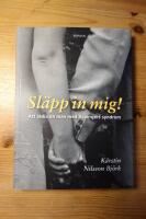 Sl&auml;pp in mig! Att &auml;lska en man med Aspergers syndrom